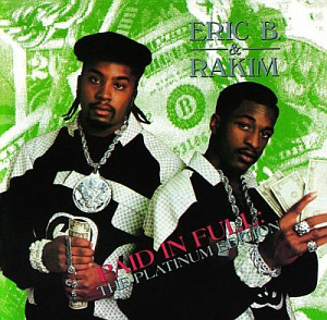 Eric B. &amp; Rakim / Paid In Full (2CD, The Platinum Edition)