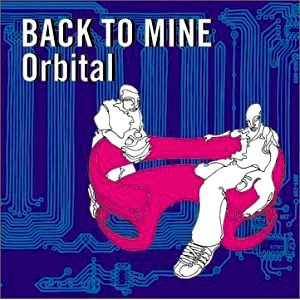 Orbital / Back To Mine