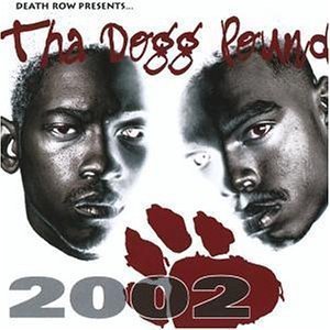 Tha Dogg Pound / 2002