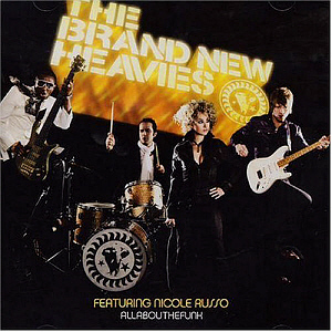 Brand New Heavies / All About The Funk
