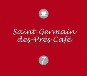 V.A. / Saint-Germain-Des-Pres Cafe 7: The Finest Electro-Jazz Compilation (DIGI-PAK)