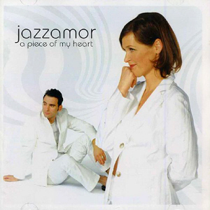 Jazzamor / A Piece Of My Heart 