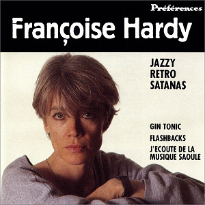 Francoise Hardy / Preferences