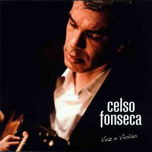 Celso Fonseca / Voz E Violao