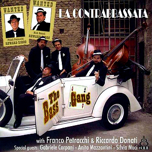 Bass Gang / La Contrabbassata