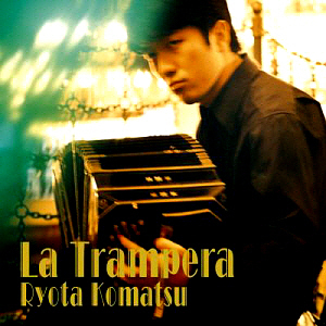 Ryota Komatsu (료타 코마츠) / La Trampera 