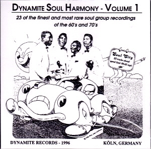Dynamite Soul Harmony / Dynamite Soul Harmony - Volume 1