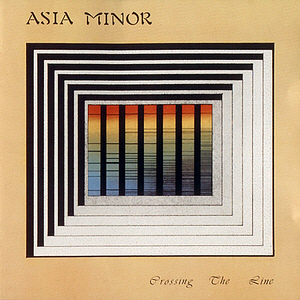 Asia Minor / Crossing The Line