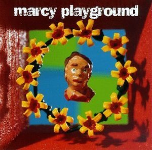 Marcy Playground / Marcy Playground