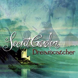 Secret Garden / Dreamcatcher - Best Of Secret Garden
