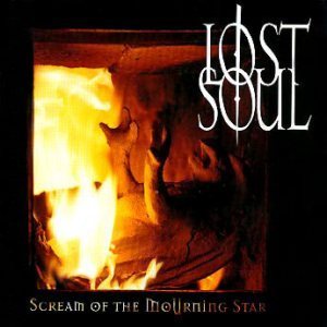 Lost Soul / Scream of the Mourning Star