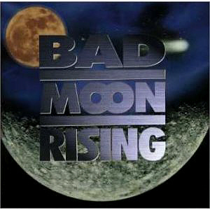 Bad Moon Rising / Flames On The Moon