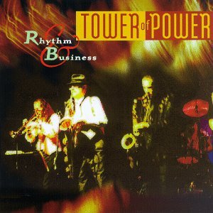 Tower of Power / Rhythm Business (미개봉)