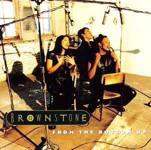 Brownstone / From the Bottom Up (미개봉)