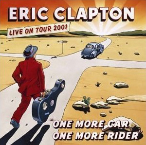 Eric Clapton / One More Car, One More Rider (Live On Tour 2001) (미개봉)