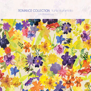 Yuhki Kuramoto(유키 구라모토) / Romance Collection: 10th Anniversary (미개봉)