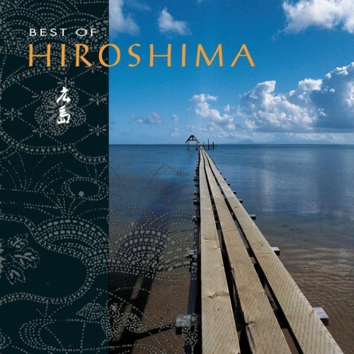 Hiroshima / Best Of Hiroshima (미개봉)