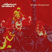 Chemical Brothers / Music: Response (EP)