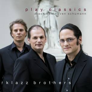 Klazz Brothers / 클라츠 브라더스가 연주하는 바흐, 베토벤, 슈만 (Klazz Brothers plays Classics) (미개봉)