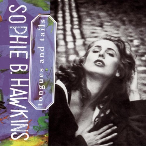 Sophie B.Hawkins / Tongues And Tails (미개봉)