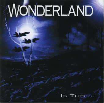 Wonderland / Is This…